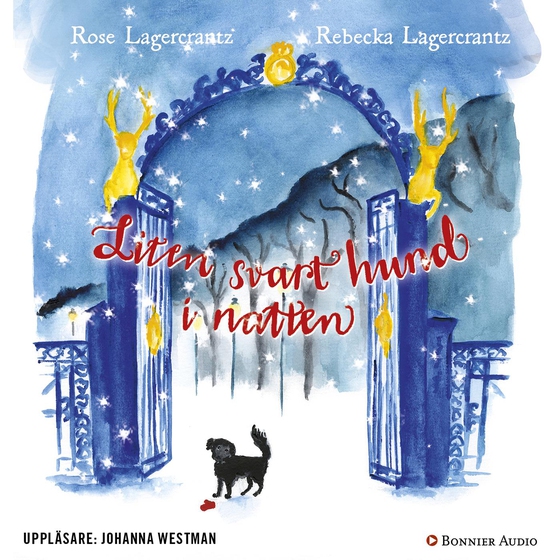 Liten svart hund i natten (ljudbok) av Rose Lagercrantz