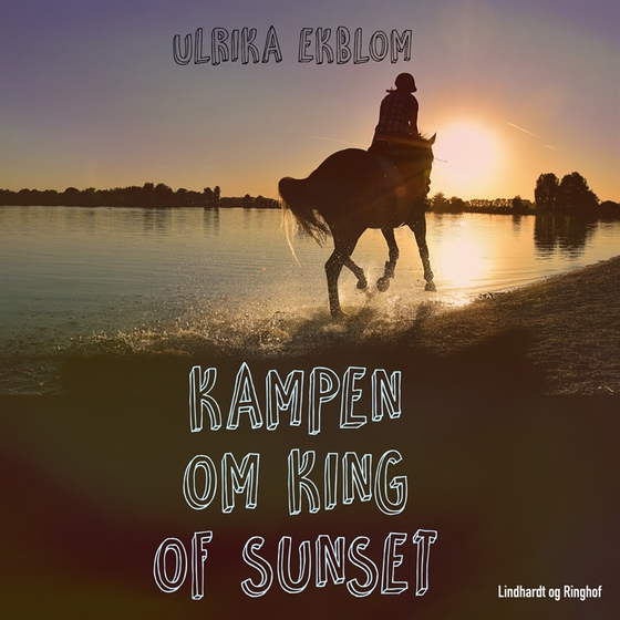 Kampen om King of Sunset