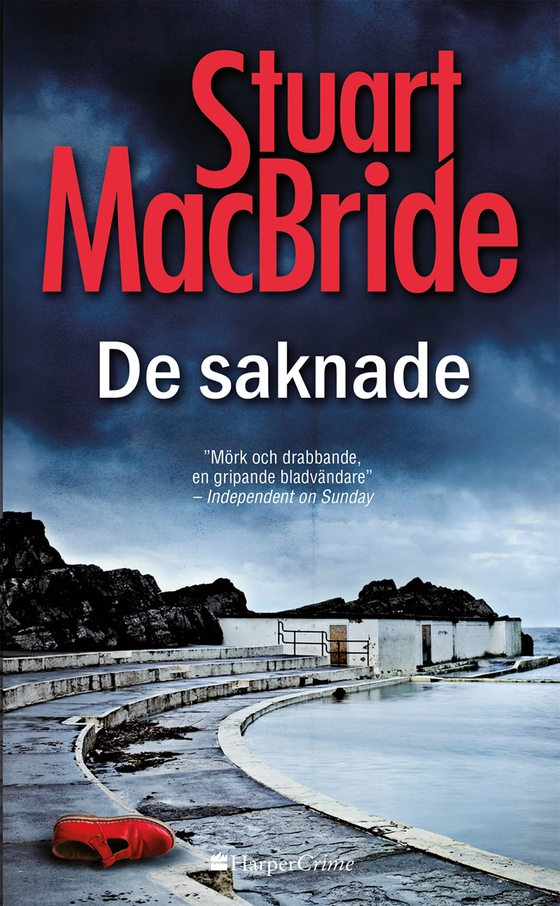 De saknade (e-bok) av Stuart MacBride