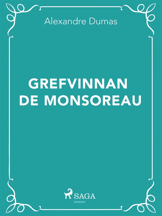 Grefvinnan de Monsoreau (e-bok) av Alexandre Dumas