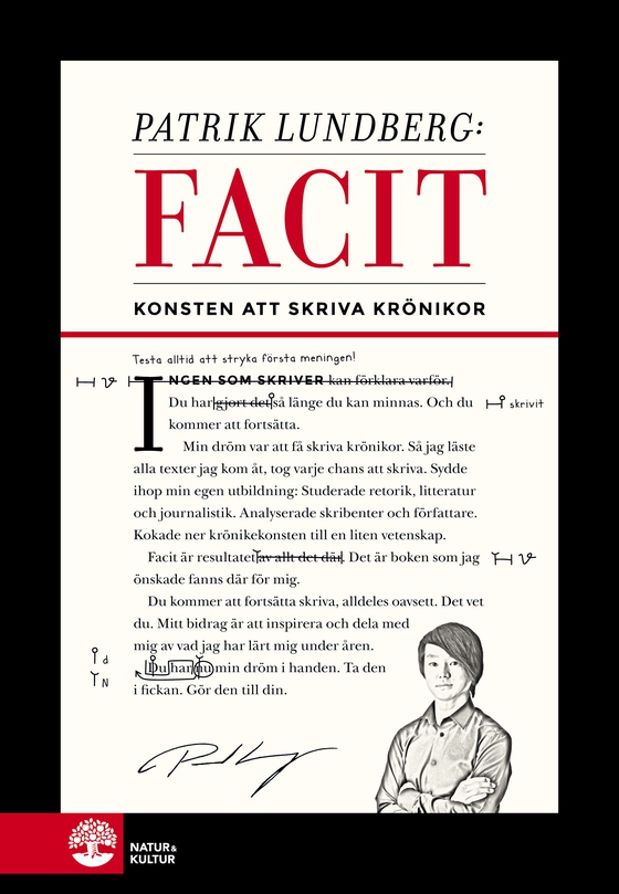 Facit : konsten att skriva krönikor (e-bok) av Patrik Lundberg