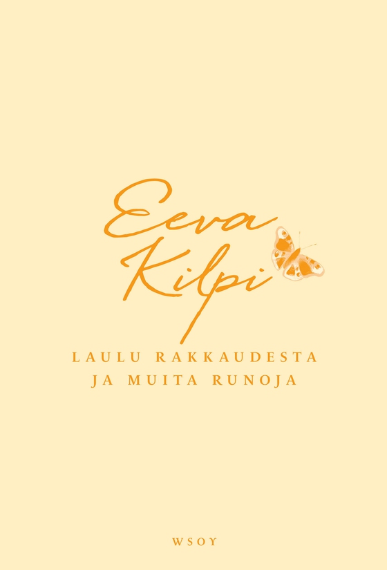 Laulu rakkaudesta (e-bok) av Eeva Kilpi