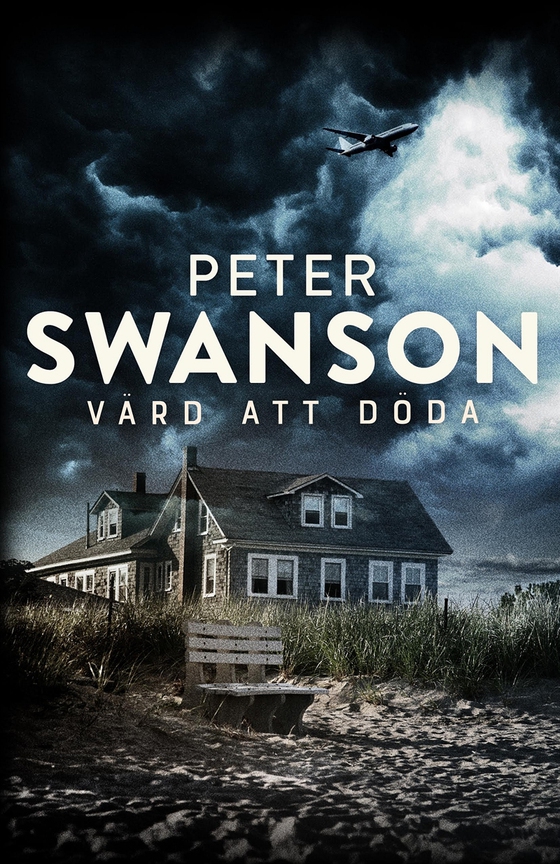 Värd att döda (e-bok) av Peter Swanson
