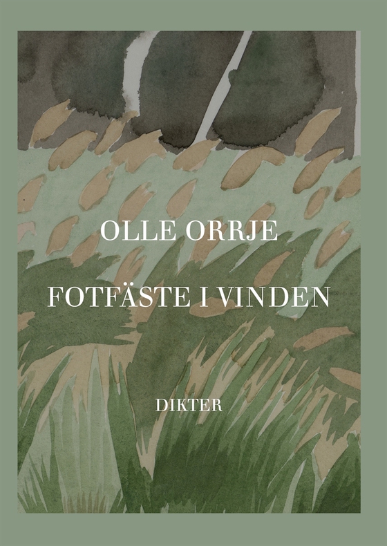 Fotfäste i vinden: Dikter
