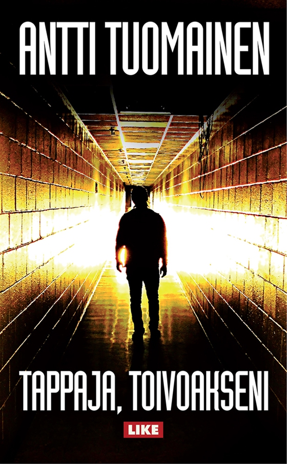 Tappaja, toivoakseni