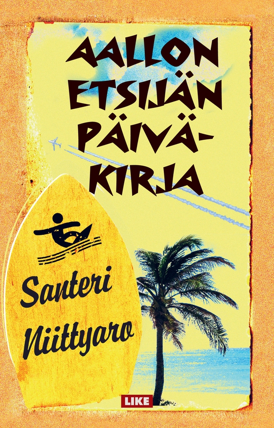 Aallon etsijän päiväkirja