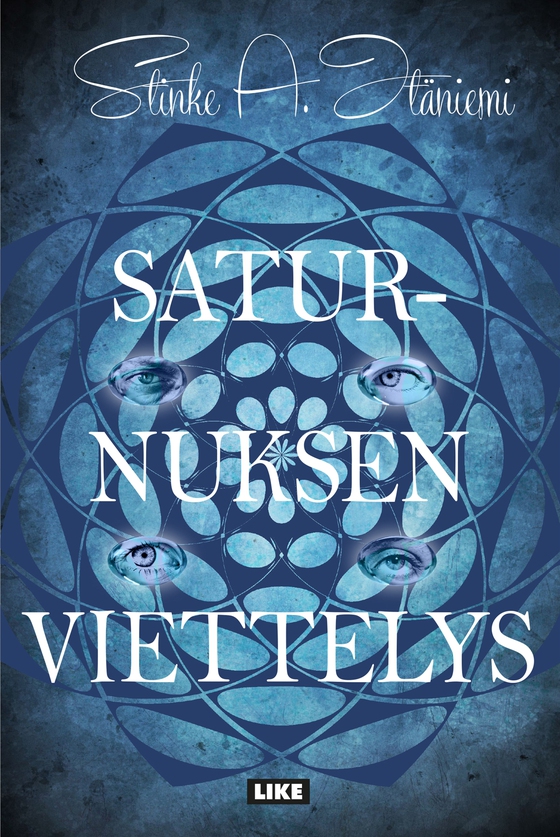 Saturnuksen viettelys (e-bok) av Stinke A Itäniemi