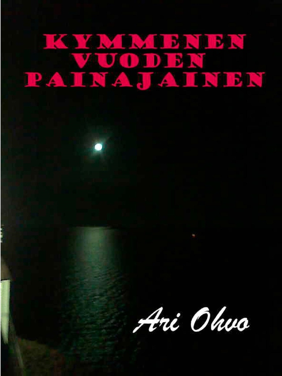 Kymmenen vuoden painajainen