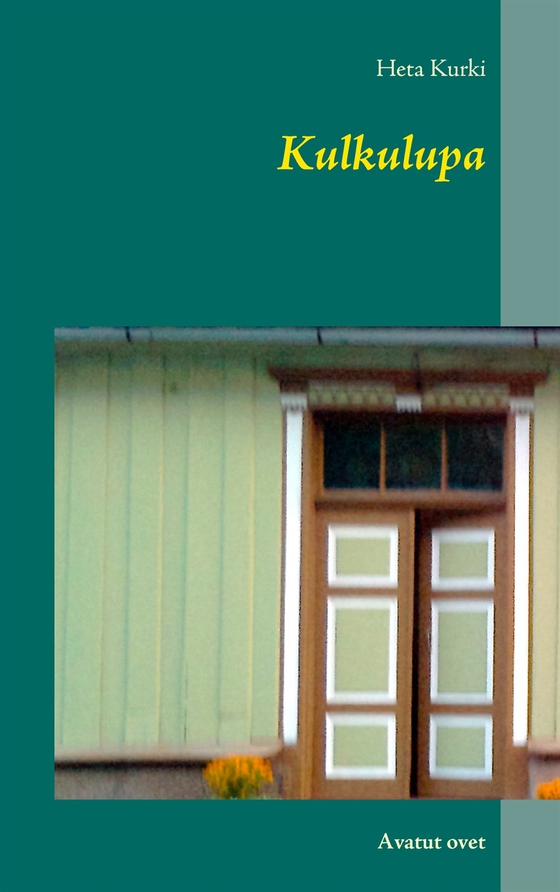 Kulkulupa: Avatut ovet