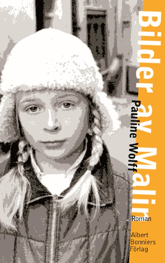 Bilder av Malin (e-bok) av Pauline Wolff