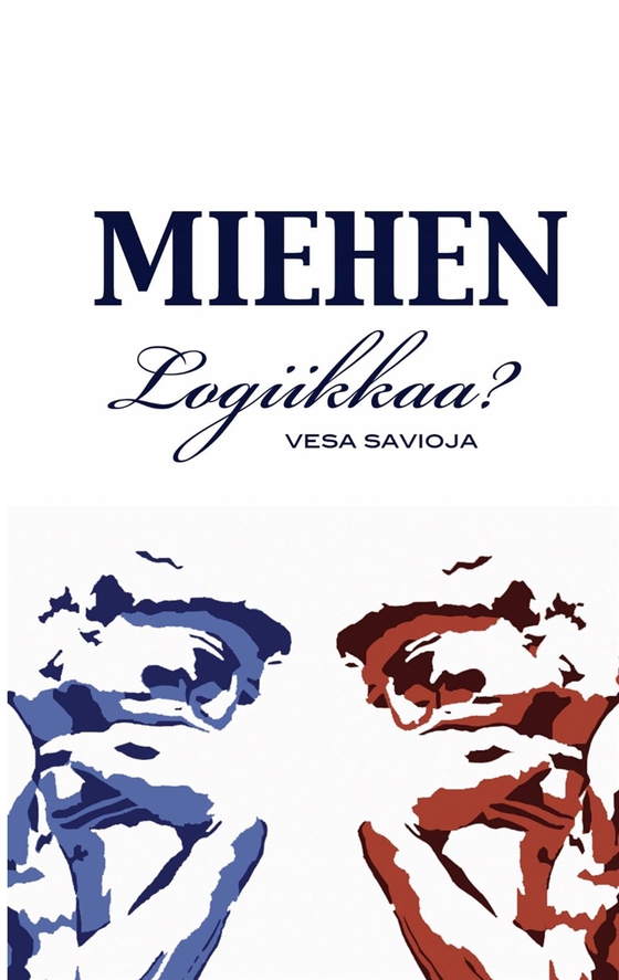 Miehen Logiikkaa?