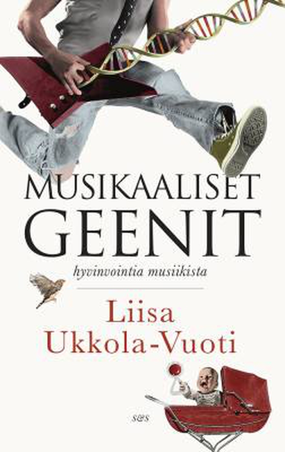 Musikaaliset geenit (e-bok) av Liisa Ukkola-Vuoti