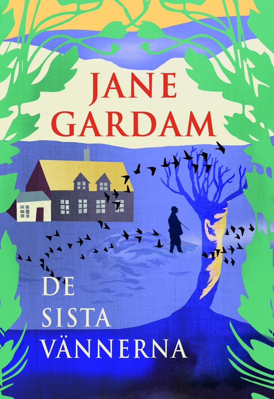 De sista vännerna (e-bok) av Jane Gardam