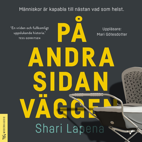 På andra sidan väggen (ljudbok) av Shari Lapena
