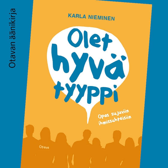 Olet hyvä tyyppi