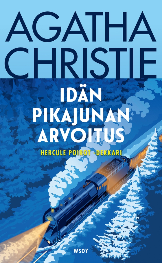 Idän pikajunan arvoitus. Uusi käännös