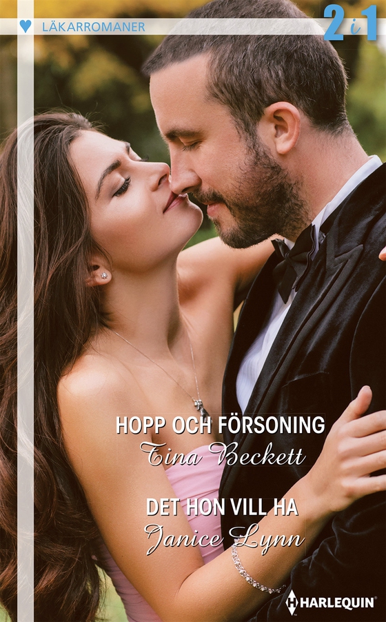 Hopp och försoning / Det hon vill ha (e-bok) av Janice Lynn