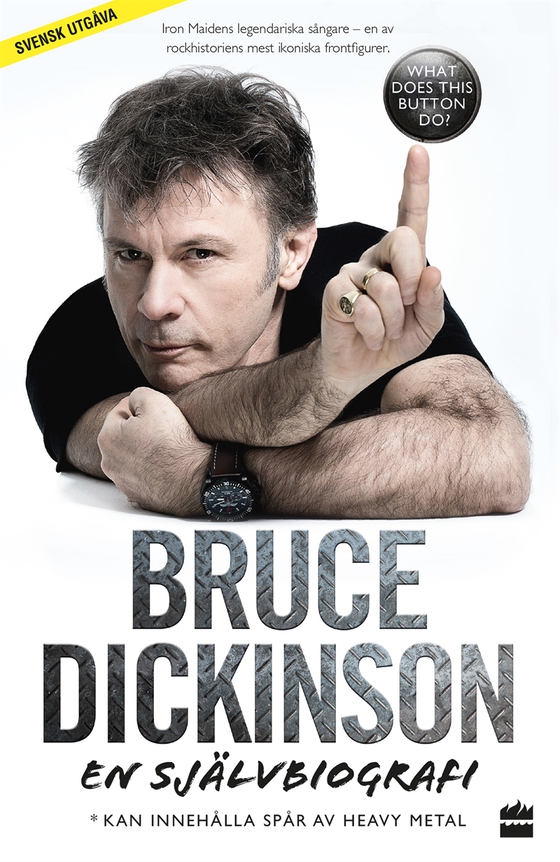 Bruce Dickinson: En självbiografi. What does this button do? (e-bok) av Bruce Dickinson