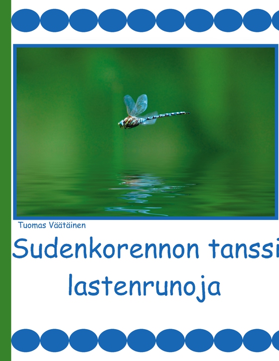 Sudenkorennon tanssi: lastenrunoja