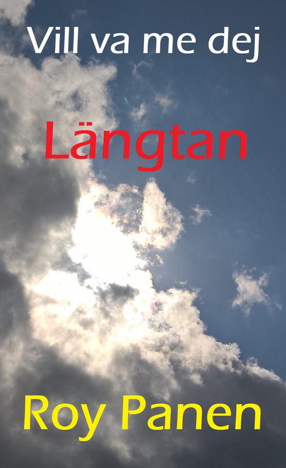 Vill va me dej : Längtan (thriller) (ljudbok) av Roy Panen