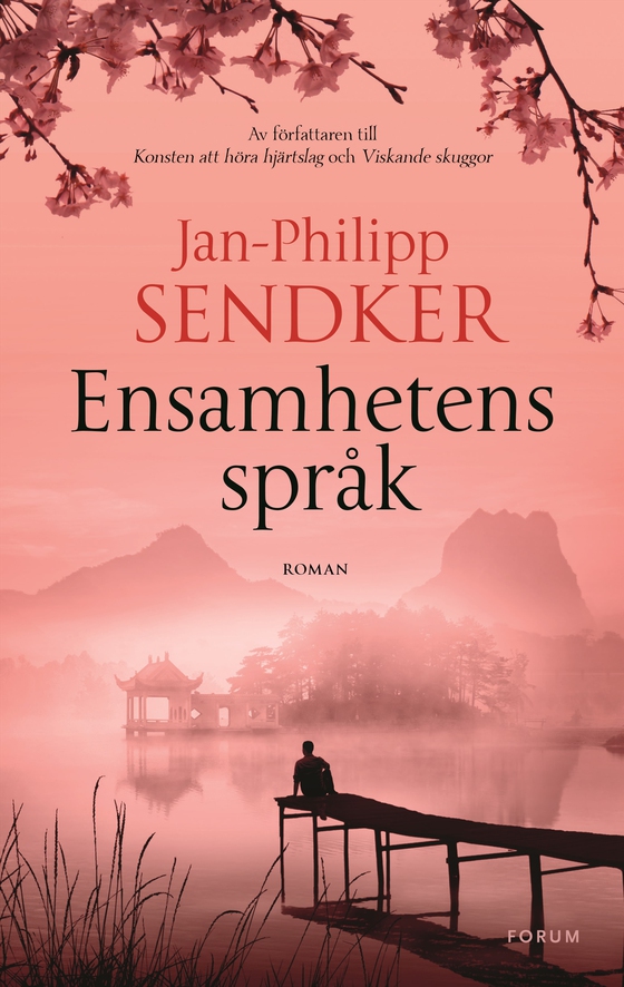 Ensamhetens språk (e-bok) av Jan-Philipp Sendker