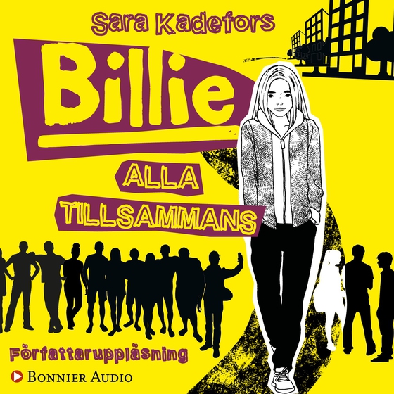 Billie. Alla tillsammans (ljudbok) av Sara Kadefors