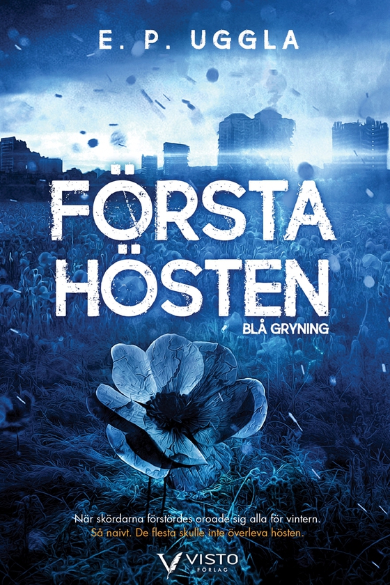 Första hösten – Blå gryning