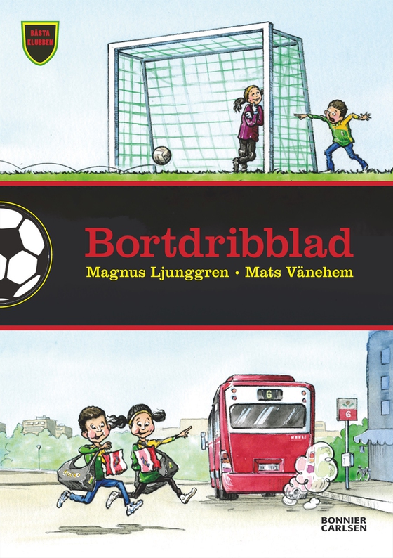 Bortdribblad (e-bok) av Magnus Ljunggren