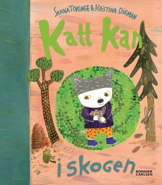 Katt kan i skogen (e-bok) av Sanna Töringe