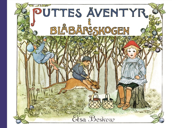 Puttes äventyr i blåbärsskogen (e-bok) av Elsa Beskow