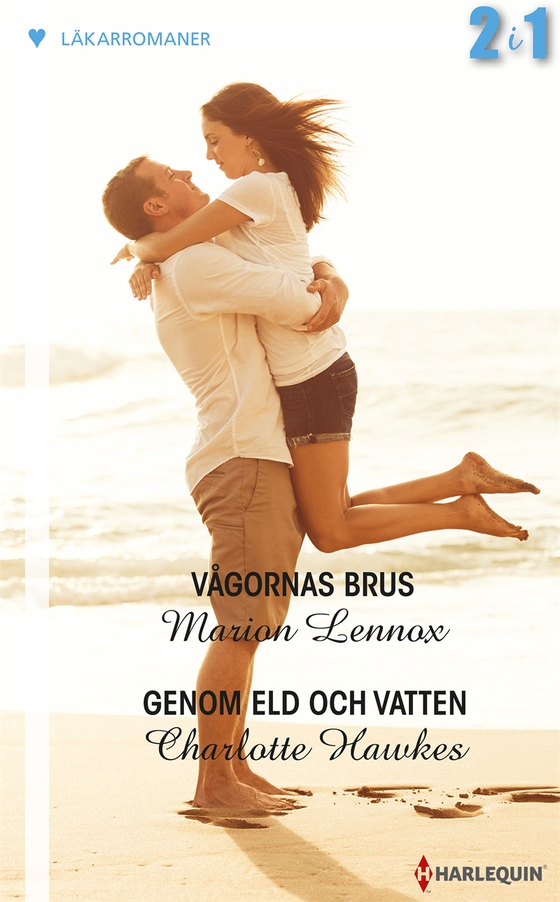 Vågornas brus/Genom eld och vatten