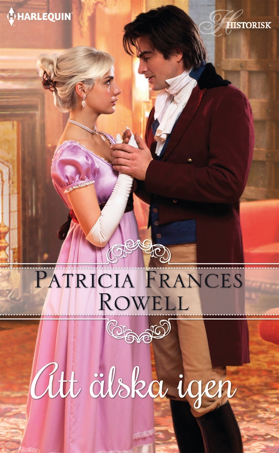 Att älska igen (e-bok) av Patricia Frances Rowell