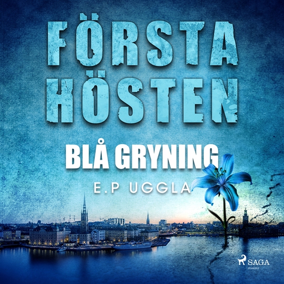 Första hösten - blå gryning