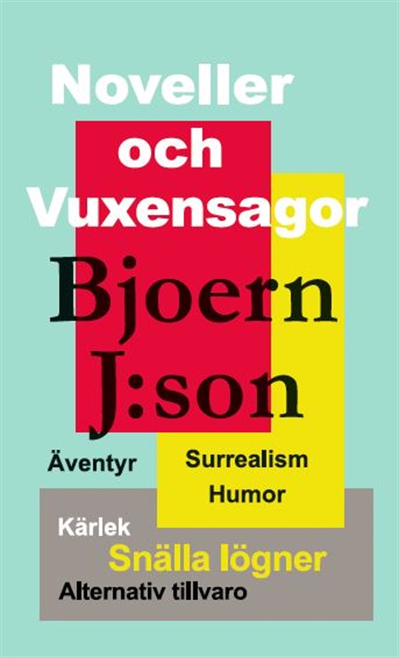 Noveller och vuxensagor