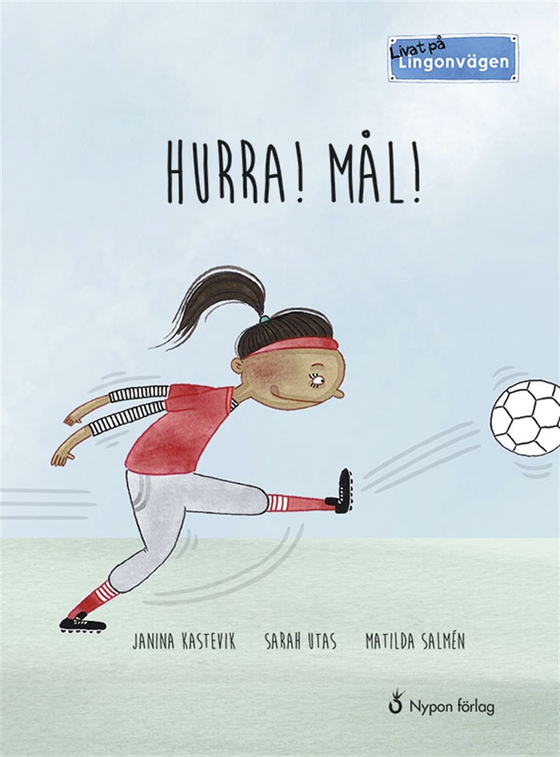 Livat på Lingonvägen. Hurra! Mål!