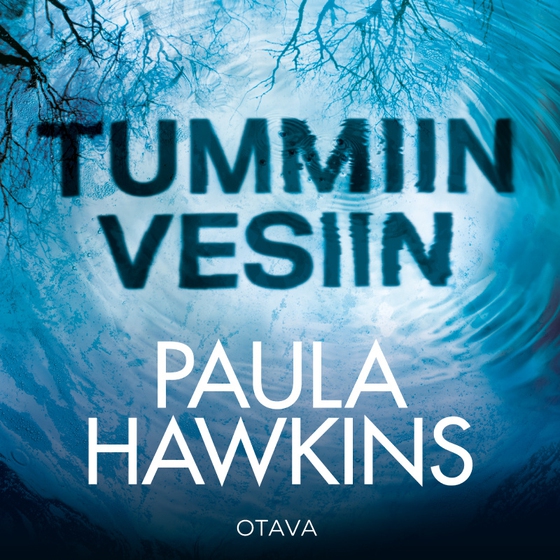 Tummiin vesiin (ljudbok) av Paula Hawkins