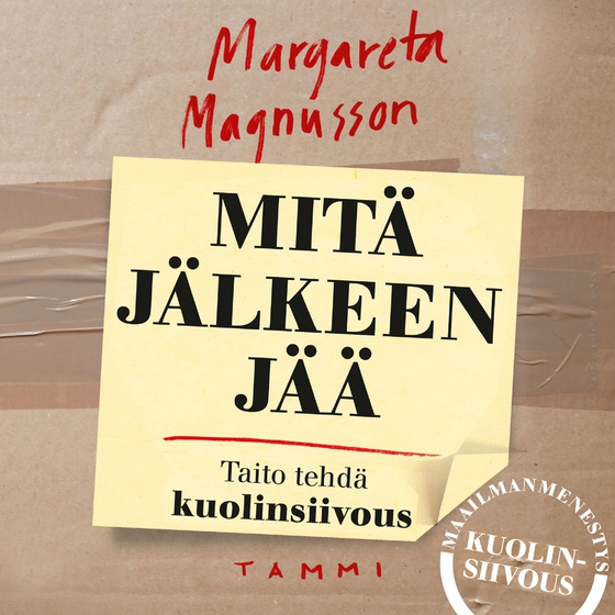 Mitä jälkeen jää - Taito tehdä kuolinsiivous (ljudbok) av Margareta Magnusson