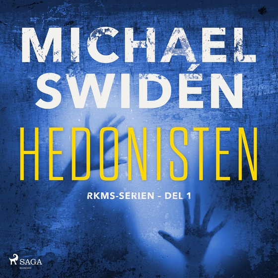 Hedonisten (ljudbok) av Michael Swidén