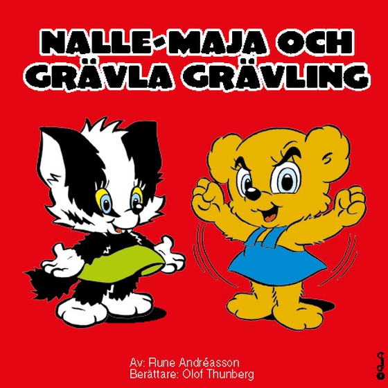 Nalle-Maja och Grävla Grävling (ljudbok) av Rune Andréasson