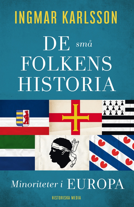 De små folkens historia. Minoriteter i Europa
