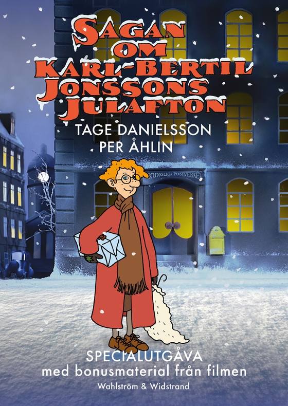 Sagan om Karl-Bertil Jonssons julafton (jubileumsutgåva med bonusmaterial) (e-bok) av Tage Danielsson