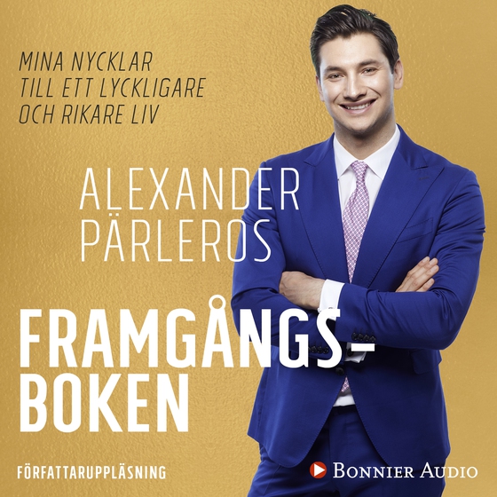 Framgångsboken (ljudbok) av Alexander Pärleros