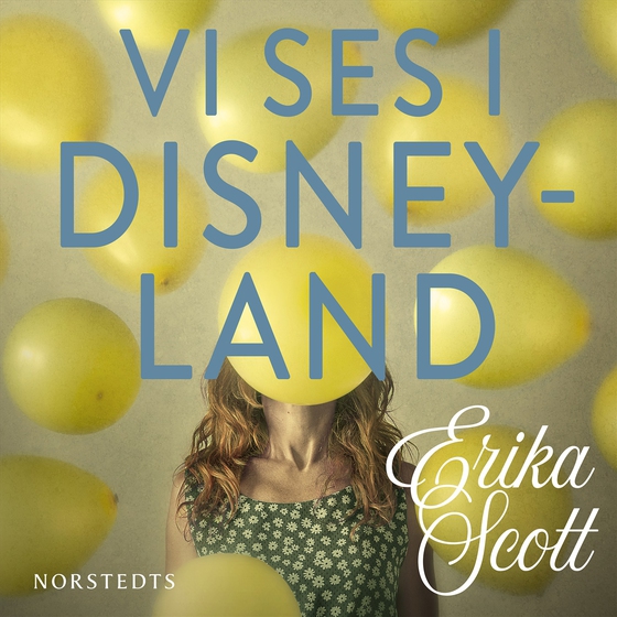 Vi ses i Disneyland (ljudbok) av Erika Scott