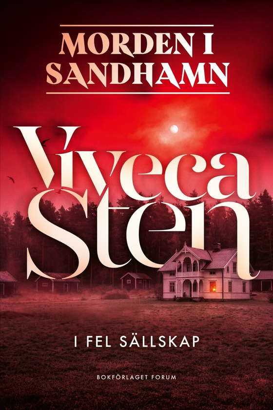 I fel sällskap (e-bok) av Viveca Sten