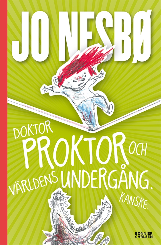 Doktor Proktor och världens undergång. Kanske. (e-bok) av Jo Nesbø