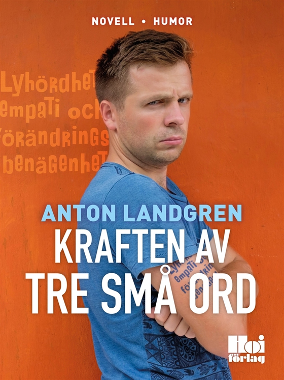 Kraften av tre små ord