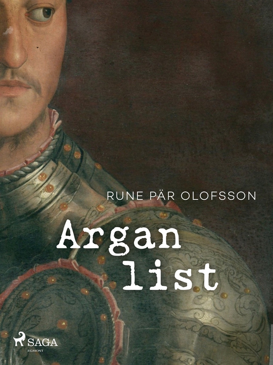 Argan list (e-bok) av Rune Pär Olofsson