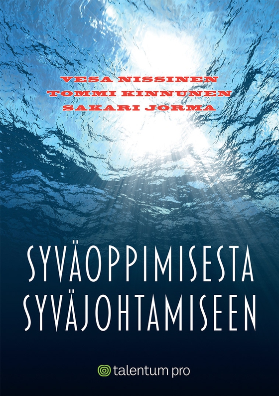 Syväoppimisesta syväjohtamiseen