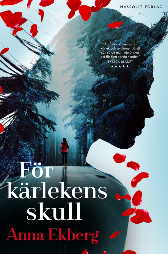 För kärlekens skull (e-bok) av Anna Ekberg
