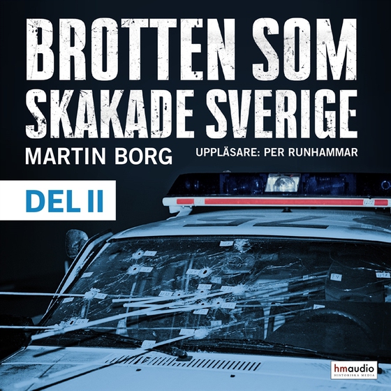 Brotten som skakade Sverige, del 2
